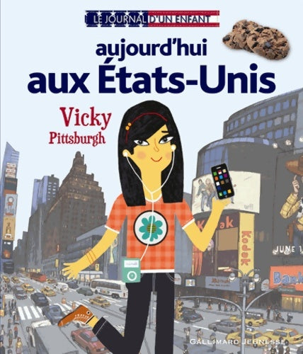 Livrenpoche : Aujourd'hui aux Etats-Unis : Vicky Pittsburgh - Valérie Latour-Burney - Livre