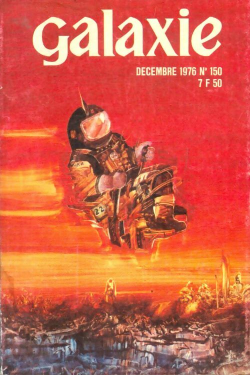Livrenpoche : Galaxie magazine n°150 - Collectif - Livre