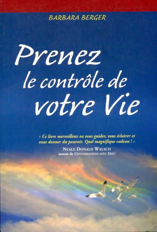 Livrenpoche : Prenez le contrôle de votre vie - Barbara Berger - Livre