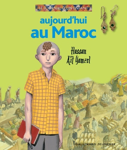 Livrenpoche : Aujourd'hui au Maroc : Hassan Aït Yamsel - clotilde Oussiali - Livre