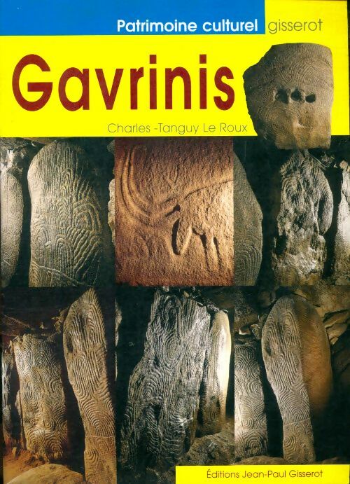 Livrenpoche : Gavrinis - Charles-Tanguy Le Roux, Roux Charles-Tanguy Le - Livre