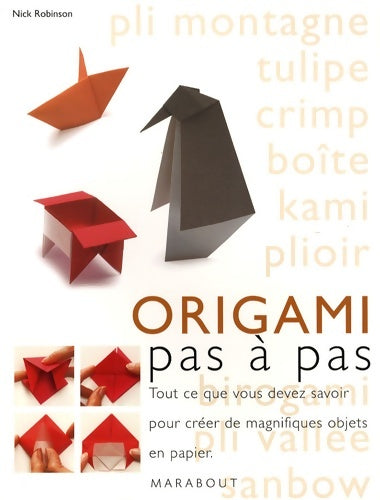 Livrenpoche : Origami pas à pas - Nick Robinson - Livre