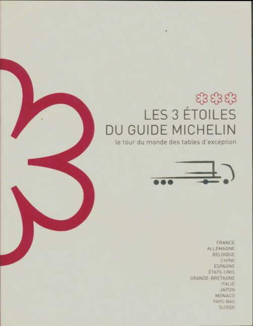 Livrenpoche : Les 3 étoiles du guide Michelin - Collectif - Livre