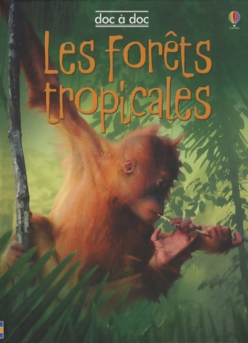 Livrenpoche : Les forets tropicales - Lucy Beckett-Bowman - Livre