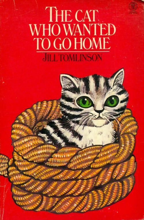 Livrenpoche : The cat who wanted to go home - Jill Tomlinson - Livre
