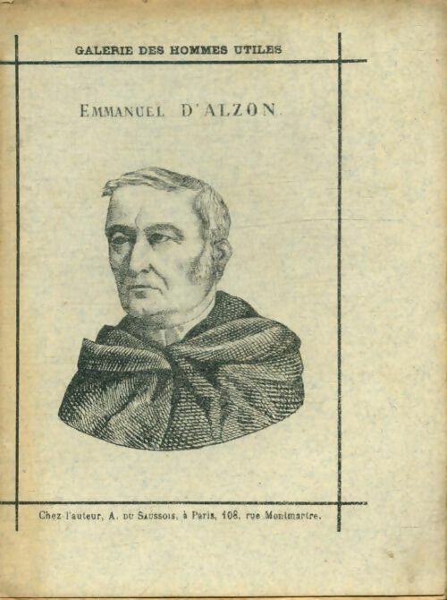 Livrenpoche : Emmanuel d'Alzon - A. Du Saussois - Livre