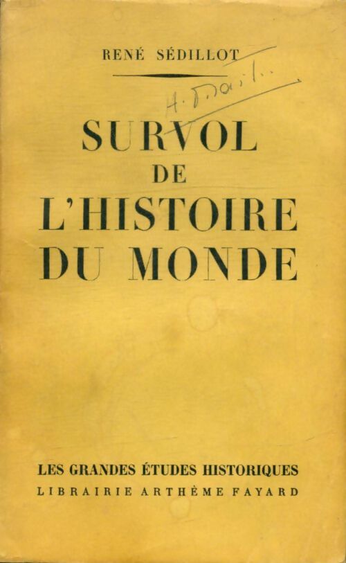 Survol de l'histoire du monde - René Sédillot - Livre