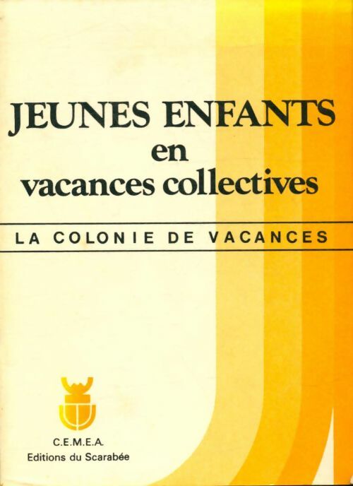 Livrenpoche : Jeunes enfants en vacances collectives - Collectif - Livre
