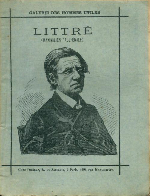 Livrenpoche : Littré (Maximilien-Paul-Emile) - A. Du Saussois - Livre