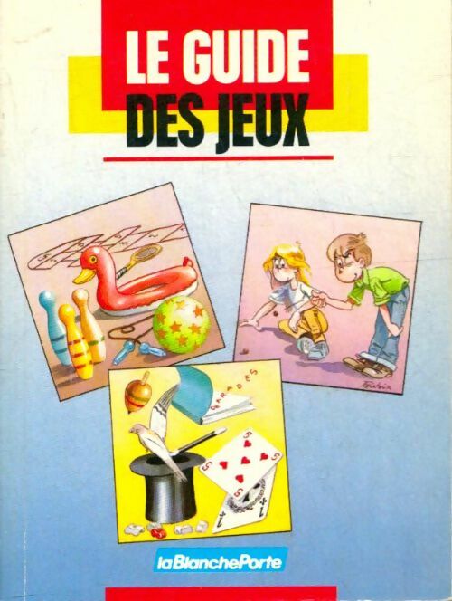 Livrenpoche : Le guide des jeux - André Manguin - Livre
