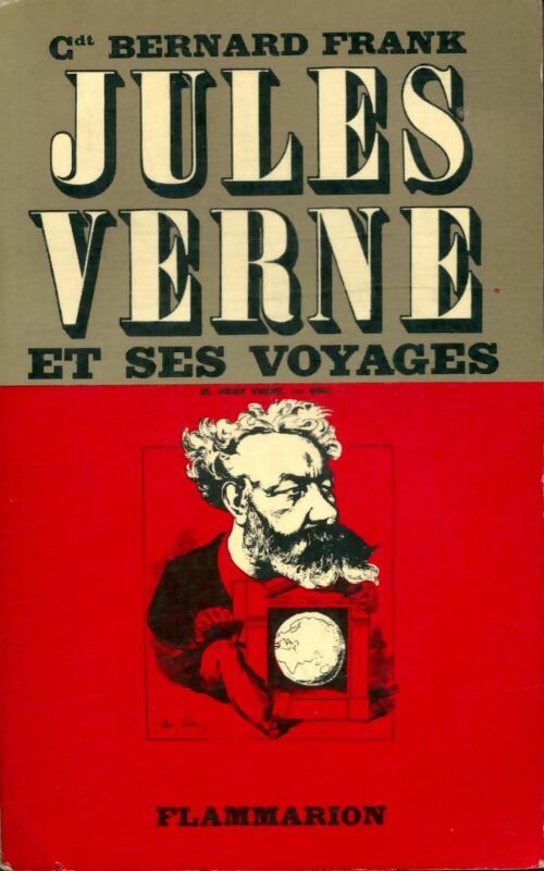 Livrenpoche : Jules Verne et ses voyages - Bernard Frank - Livre