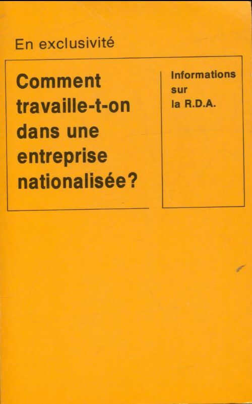 Livrenpoche : Comment travaille-t-on dans une entreprise nationalisée ? - Klaus Weise - Livre