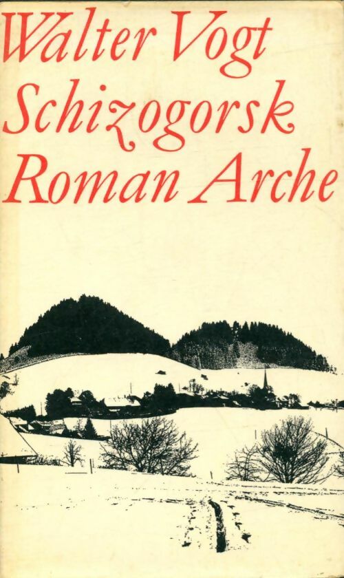 Livrenpoche : Schizogorsk - Walter Vogt - Livre