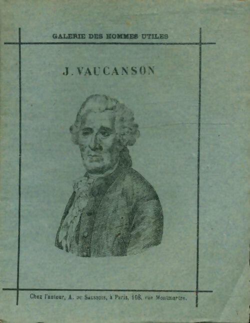 Livrenpoche : Jacques de Vaucanson - A. Du Saussois - Livre
