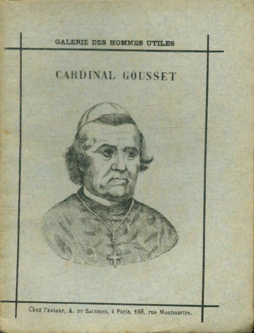 Livrenpoche : Cardinal Gousset - A. Du Saussois - Livre