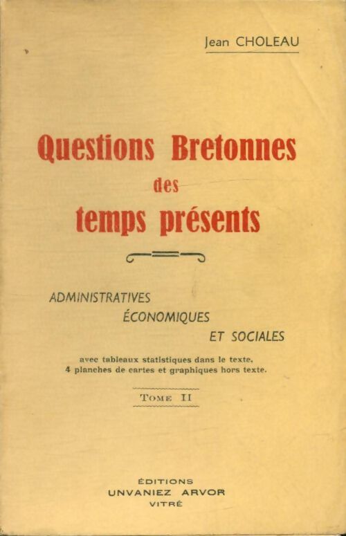 Livrenpoche : Questions bretonnes des temps présents Tome II - Jean Choleau - Livre