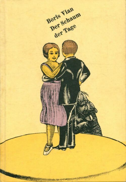 Livrenpoche : Der Schaum der Tage - Boris Vian - Livre