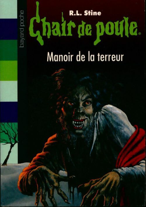 Le manoir de la terreur - Robert Lawrence Stine - Livre