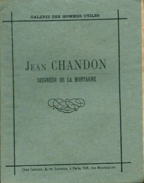 Livrenpoche : Jean Chandon seigneur de la montagne - A. Du Saussois - Livre