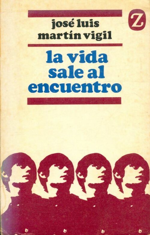 Livrenpoche : La vida sale al encuentro - J.L. Martin Vigil - Livre
