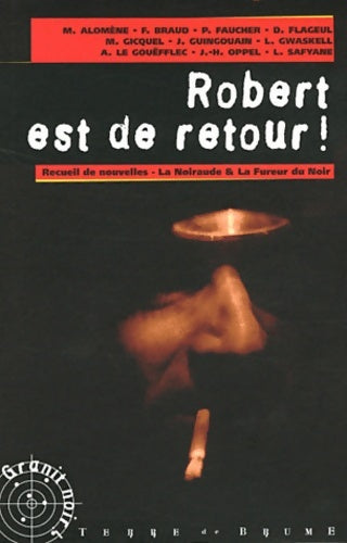 Livrenpoche : Robert est de retour ! - François Braud - Livre