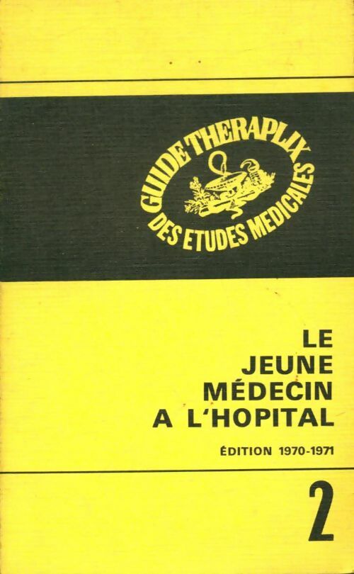 Livrenpoche : Le jeune médecin à l'hôpital Tome II - Collectif - Livre