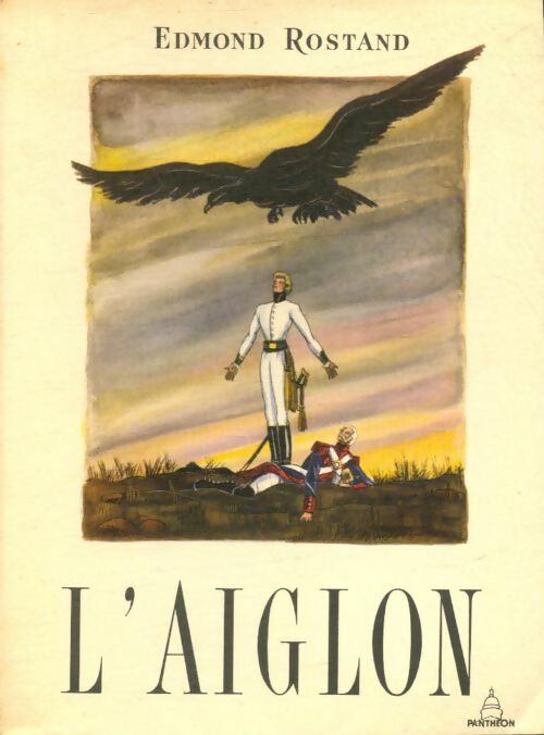 Livrenpoche : L'aiglon - Edmond Rostand - Livre