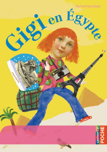 Livrenpoche : Gigi en Egypte - Rachel Hausfater-Douïeb - Livre