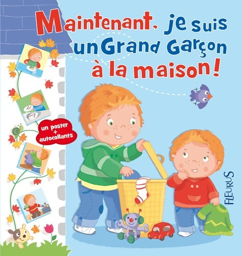 Livrenpoche : Maintenant, Je suis un grand garçon à la maison ! - Emilie Beaumont - Livre