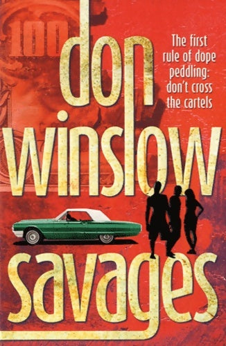 Livrenpoche : Savages - Don Winslow - Livre