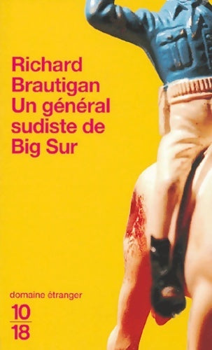 Livrenpoche : Le général sudiste de Big-Sur - Richard Brautigan - Livre