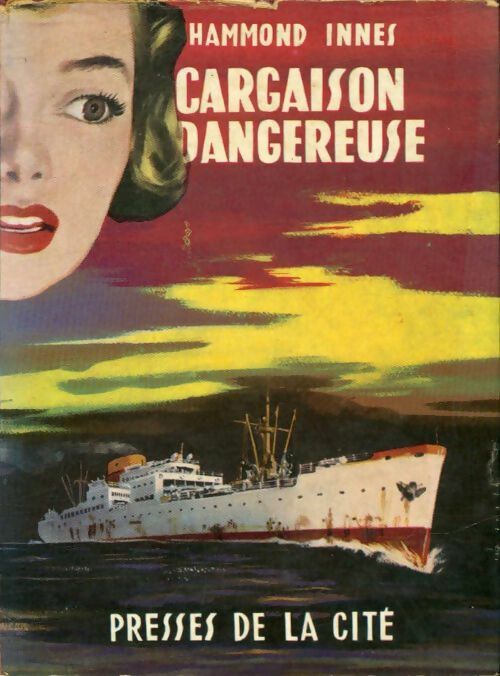 Livrenpoche : Cargaison dangereuse - Hammond Innes - Livre