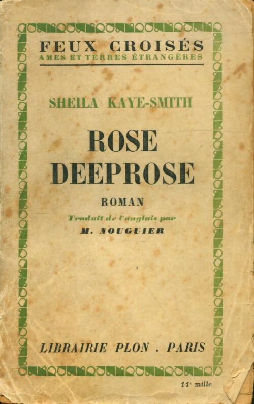 Livrenpoche : Rose Deeprose - Sheila Kaye-Smith - Livre