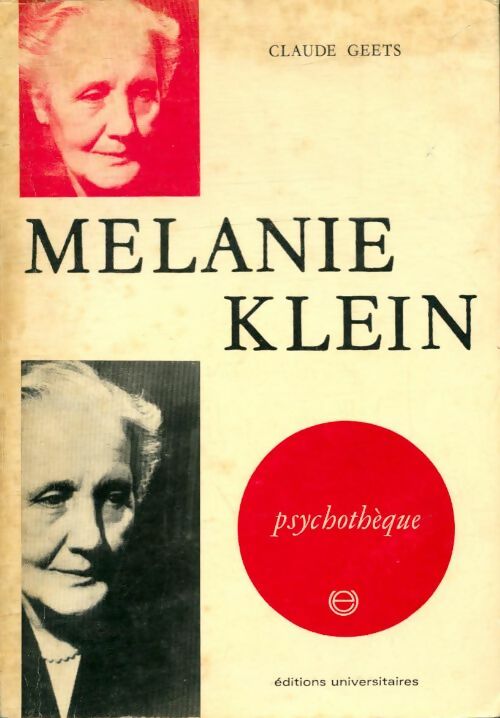 Livrenpoche : Mélanie Klein - Claude Geets - Livre