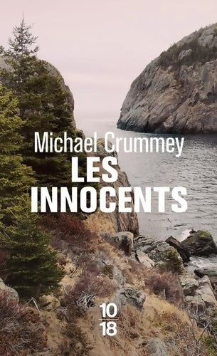 Livrenpoche : Les innocents - Michaël Crummey - Livre
