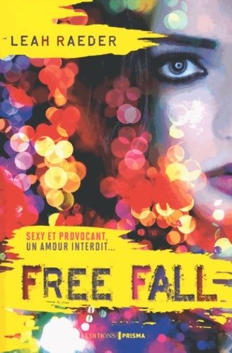Livrenpoche : Free fall - Leah Raeder - Livre