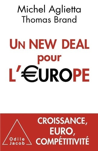 Livrenpoche : Un new deal pour l'Europe - Michel Aglietta - Livre