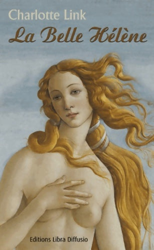 Livrenpoche : La Belle Hélène - Charlotte Link - Livre
