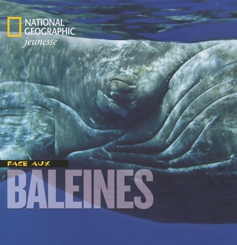Face aux baleines - Flip Nicklin - Livre