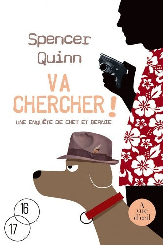 Livrenpoche : Va chercher ! - Spencer Quinn - Livre