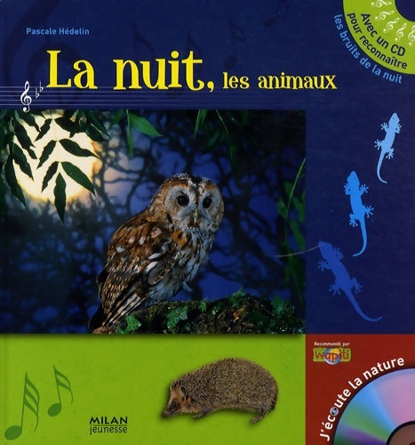 Livrenpoche : Nuit les animaux (la) - Pascale Hédelin - Livre