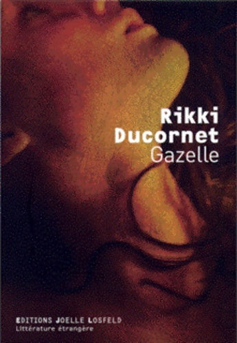 Livrenpoche : Gazelle - Rikki Ducornet - Livre