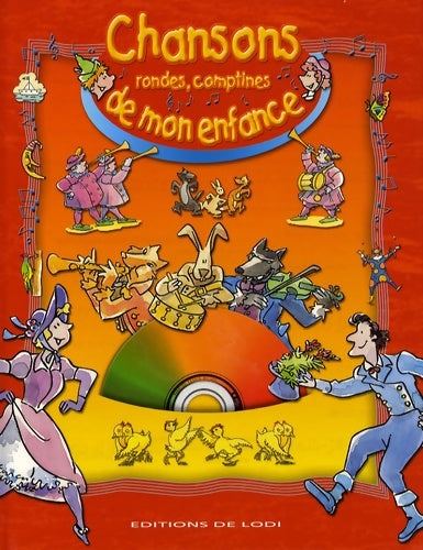 Livrenpoche : Chansons rondes comptines de mon enfance - Roland Sabatier - Livre