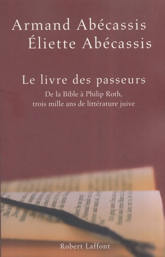 Livrenpoche : Le livre des passeurs - Eliette Abécassis, Armand Abécassis - Livre