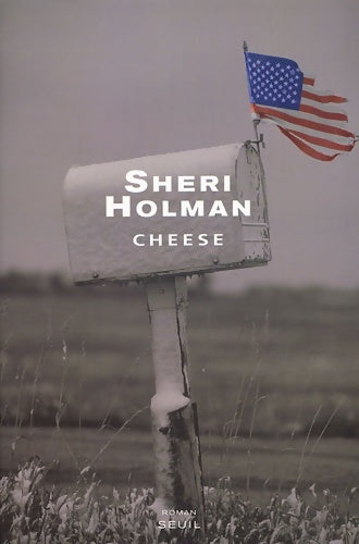 Livrenpoche : Cheese - Sheri Holman - Livre
