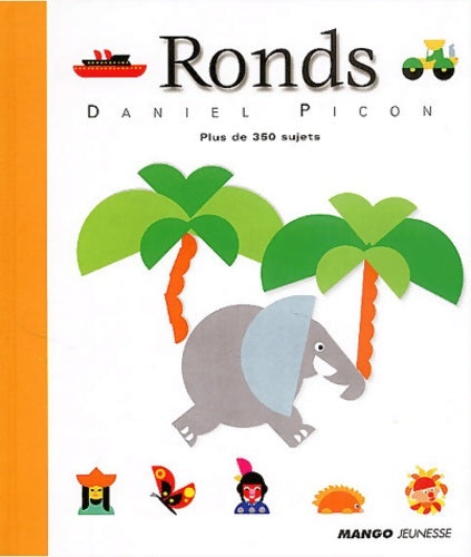 Livrenpoche : Ronds - Daniel Picon - Livre
