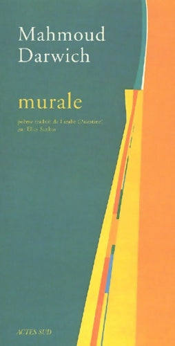 Murale - Mahmoud Darwich - Livre