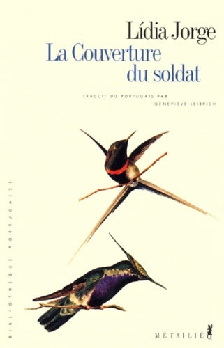 Livrenpoche : La couverture du soldat - Lidia Jorge - Livre