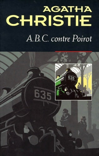 Livrenpoche : A. B. C. Contre Poirot - Agatha Christie - Livre