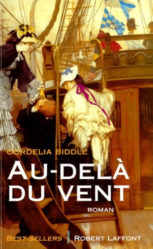 Livrenpoche : Au dela du vent - Cornelia Biddle - Livre